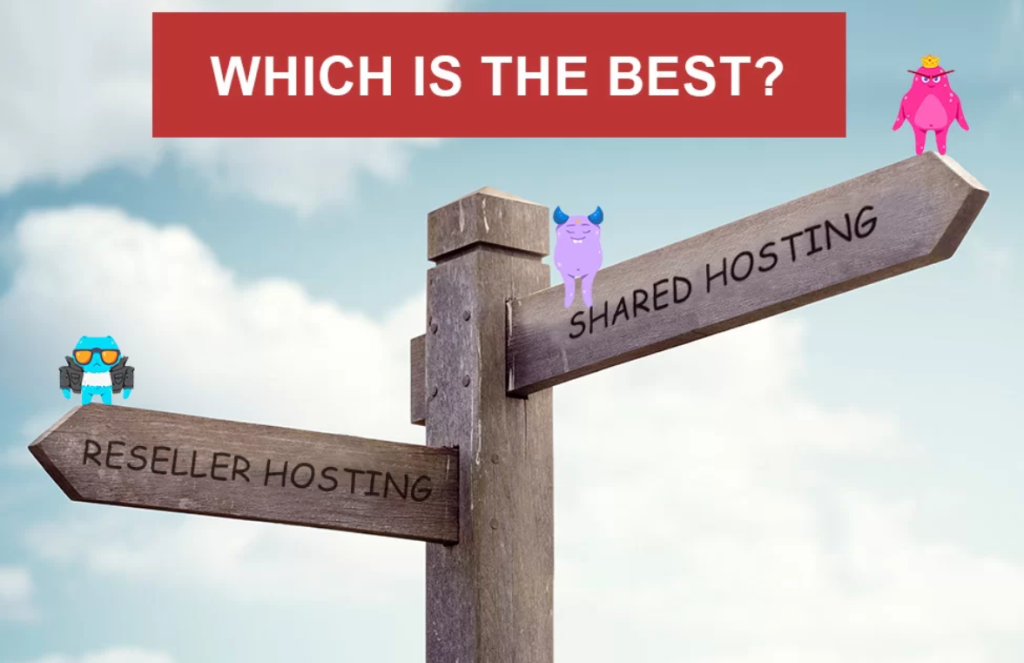 Shared VS reseller hosting